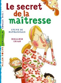 Le secret de la maîtresse (French Edition)