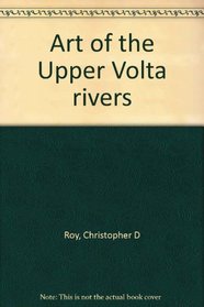 Art of the Upper Volta rivers