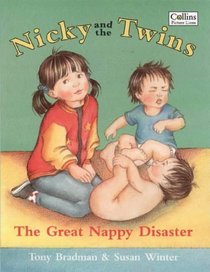 Nikki and the Twins: The Great Nappy Disaster (Nicky  the Twins S.)