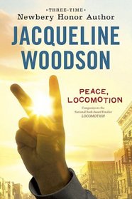 Peace, Locomotion (Locomotion, Bk 2)