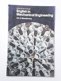English in Mechanical Engineering (English in Focus)
