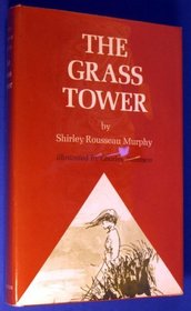 The grass tower
