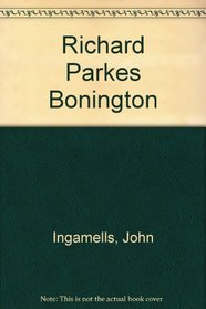 Richard Parkes Bonington