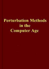 Perturbation Methods in the Computer Age