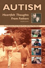 Autism: Heartfelt Thoughts From Fathers