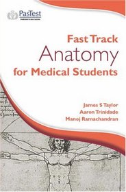 Fast Track Anatomy for Medical Students (Fast Track Surgery)