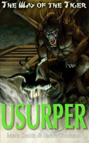 Usurper! (Way of the Tiger) (Volume 3)