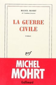 La guerre civile: Roman (French Edition)