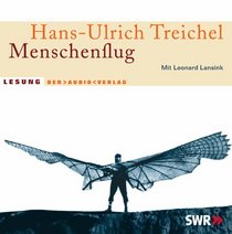 Menschenflug. 4 CDs