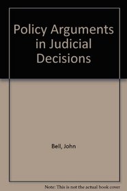 Policy Arguments in Judicial Decisions