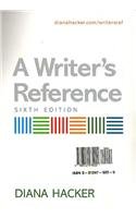 Writer's Reference 6e & Working with Sources & Developmental Exercises