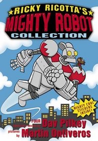 Ricky Ricotta's Mighty Robot Collection: Box Set (Books 1-4)