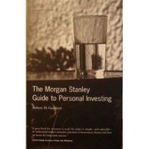 The Morgan Stanley Guide to Personal Investing (2002)