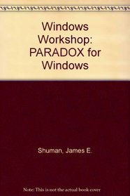 Paradox for Windows (Windows Workshop)