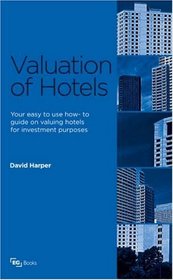 Valuation of Hotels for Investors