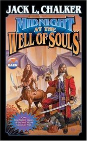 Midnight at the Well of Souls (Well of Souls, Bk 1)
