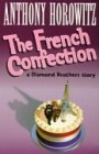 The French Confection: AND Public Enemy Number Two