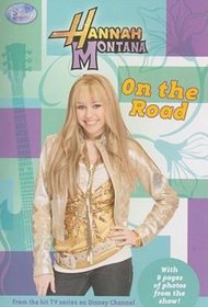 On The Road (Turtleback School & Library Binding Edition) (Hannah Montana)