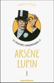 Les aventures extraordinaires d'Arsne Lupin, Tome 1 (French Edition)