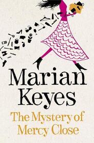 The Mystery of Mercy Close (Walsh Family, Bk 5)