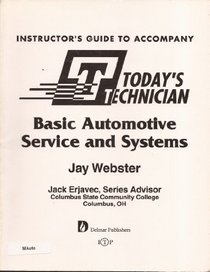 Basic Automotive Service and Systems (Todays Technician)