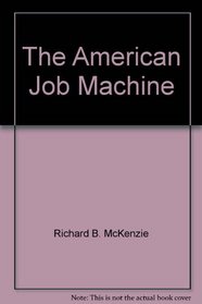 The American Job Machine