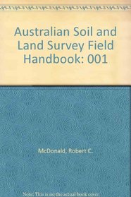 Australian Soil and Land Survey Field Handbook (Australian Soil & Land Survey Field Handbook)