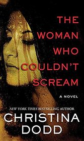 The Woman Who Couldn't Scream (Virtue Falls, Bk 4) (Large Print)