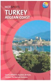 Turkey: Aegean Coast (HotSpots): Aegean Coast (HotSpots)