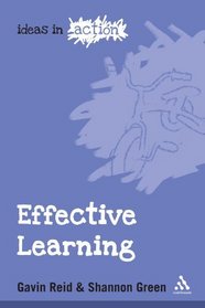 Effective Learning (Ideas in Action)