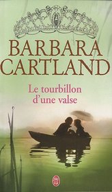 Le tourbillon d'une valse (French Edition)