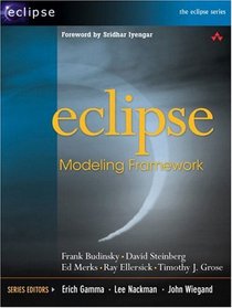 Eclipse Modeling Framework (The Eclipse Series)