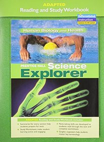 Science Explorer-human Biology and Health-adapted Reading and Study Workbook
