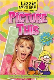 Picture This  (Lizzie McGuire #5)