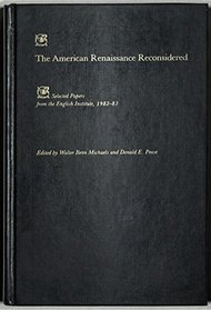 The American Renaissance Reconsidered (Selected Papers from the English Institute)