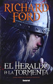 El heraldo de la tormenta (Spanish Edition)
