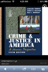Crime and Justice in America: A Human Perspective