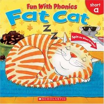 Fat Cat (Fun With Phonics)