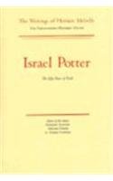 Israel Potter: His Fifty Year of Exile, Volume Eight, Scholarly Edition (Melville)