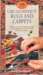CARE AND REPAIR OF RUGS AND CARPETS (CRAFTSMAN\'S GUIDES)