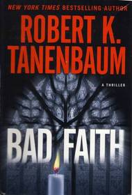 Bad Faith (Butch Karp and Marlene Ciampi, Bk 24)