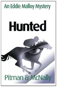 Hunted (The Eddie Malloy Series)