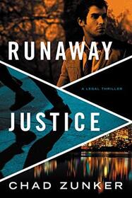 Runaway Justice (David Adams, Bk 3)