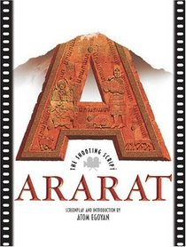 Ararat: The Shooting Script (Newmarket Shooting Script Series)
