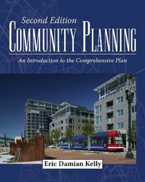 Community Planning: An Introduction to the Comprehensive Plan, Second Edition