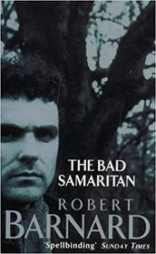 The Bad Samaritan (Charlie Peace, Bk 4)