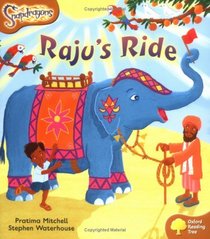 Oxford Reading Tree: Stage 8: Snapdragons: Raju's Ride