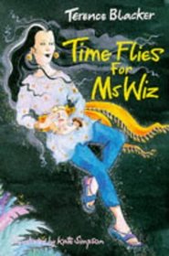 Time Flies for Ms.Wiz (Ms Wiz)