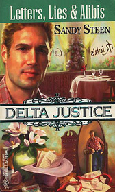 Letters, Lies, & Alibis (Delta Justice, Bk 2)
