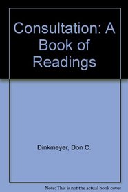 Consultation: A Book of Readings